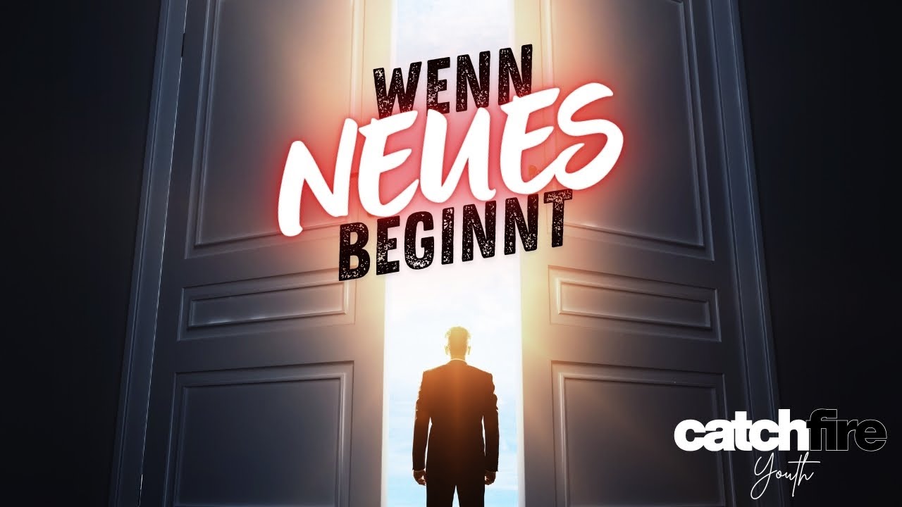 Catch Fire: Wenn Neues beginnt - Andy Schulthess