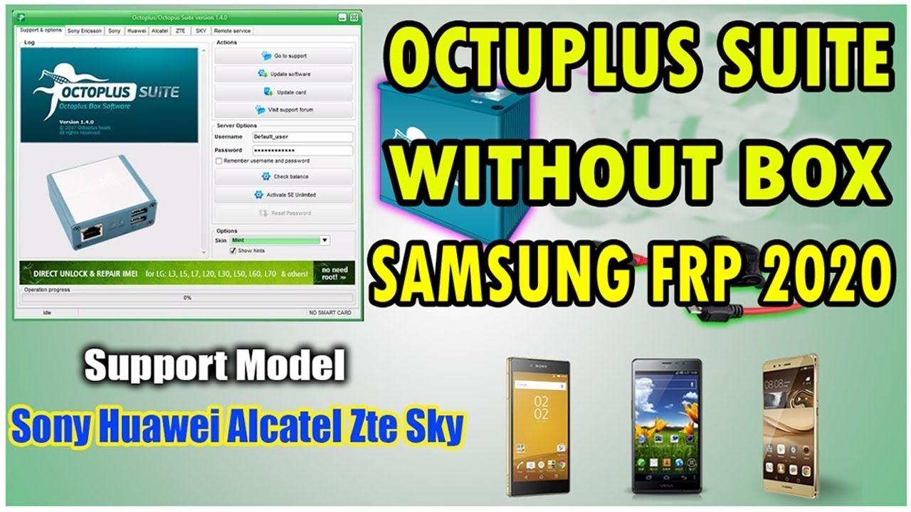 Octopus Suite Free Tool Without Box  Samsung Frp 2020  Huawie Frp  Lg,Sony & More  Full Working
