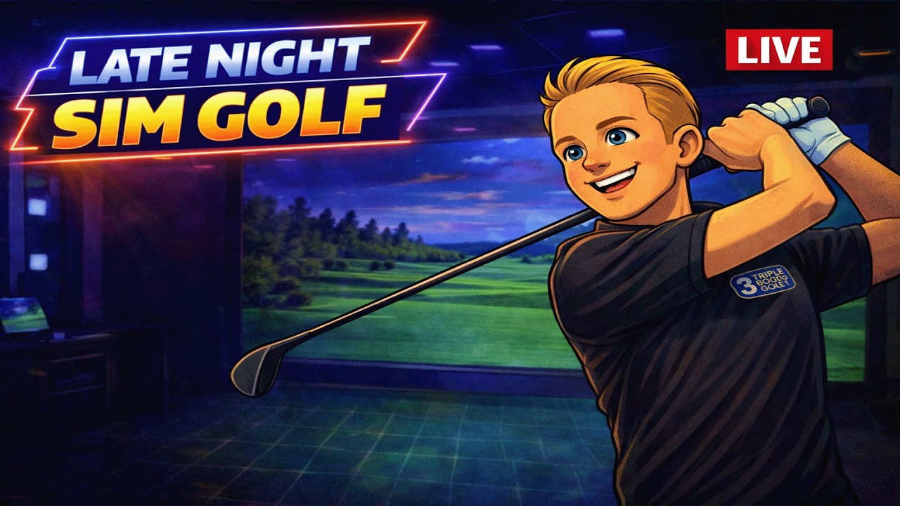 EP. 226 |   Late Night Sim Golf!   Triple Bogey Live