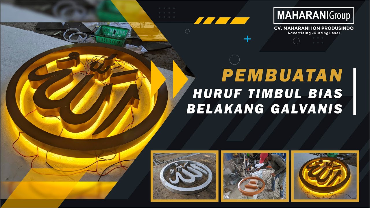 Pembuatan Huruf Timbul Bias Belakang Lafadz berbahan Galvanis