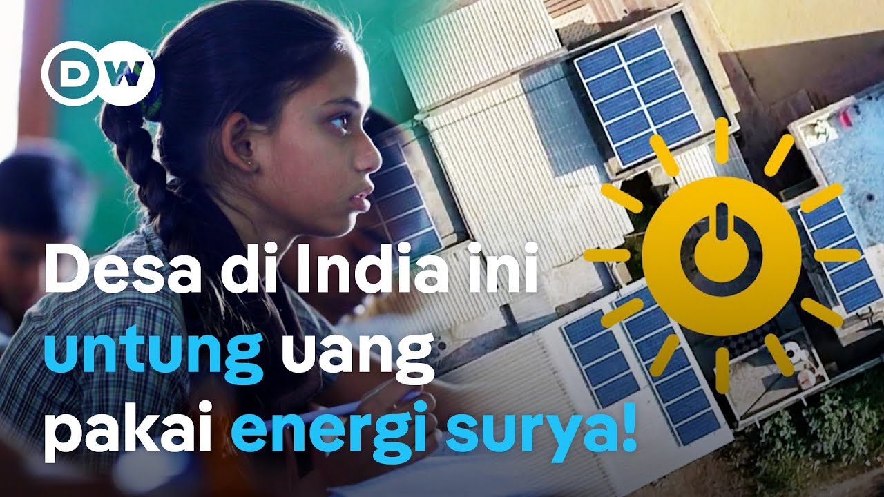 Desa mandiri energi pertama di India, surplus listrik jadi uang! Bagaimana caranya? | DW Business