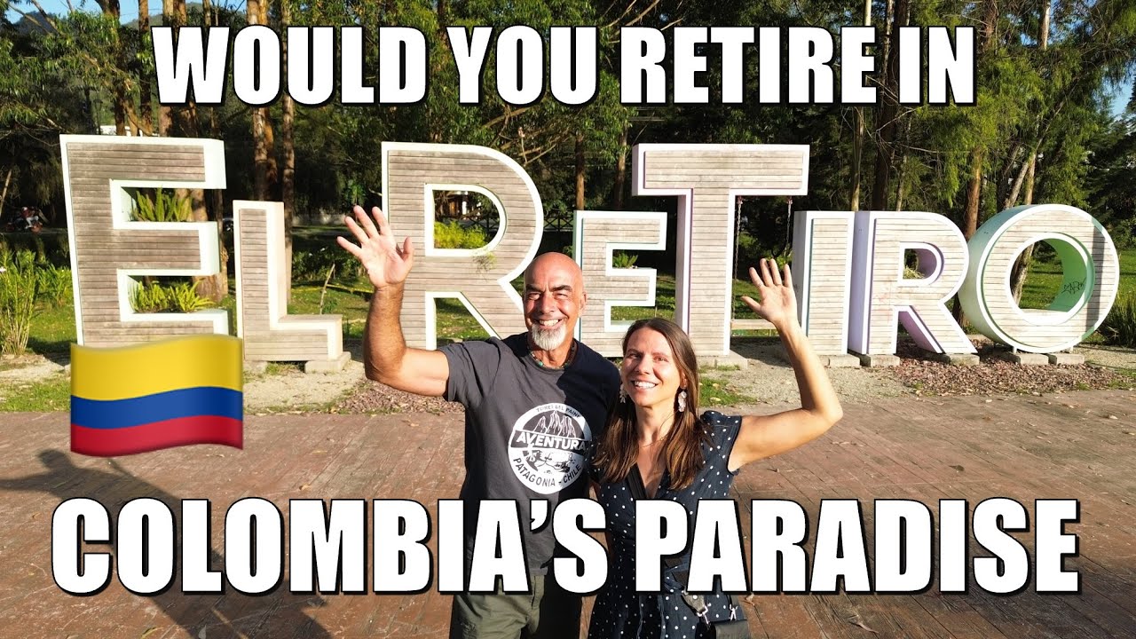 WHY Americans want to retire in Colombia - El Retiro, Antioquia, paradise 30-min from Medellin