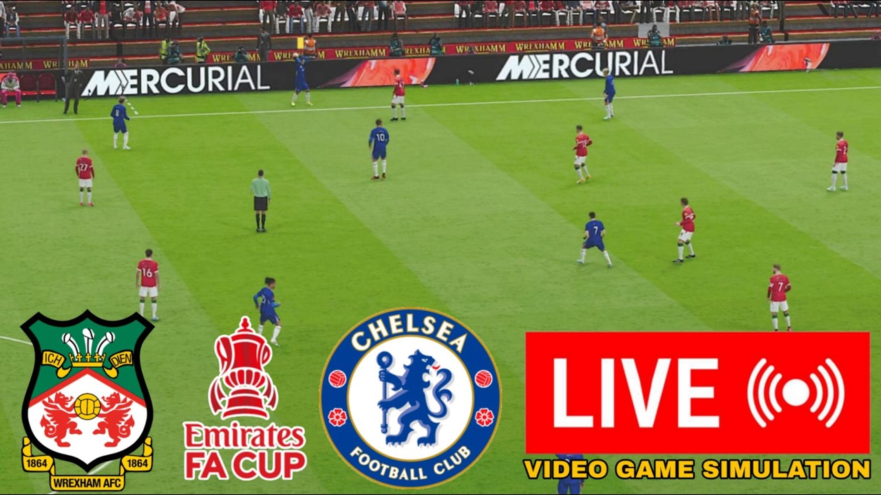 🔴 Wrexham AFC vs Chelsea  - FA Cup 2025/2026 LIVE Score & PES21 Simulation