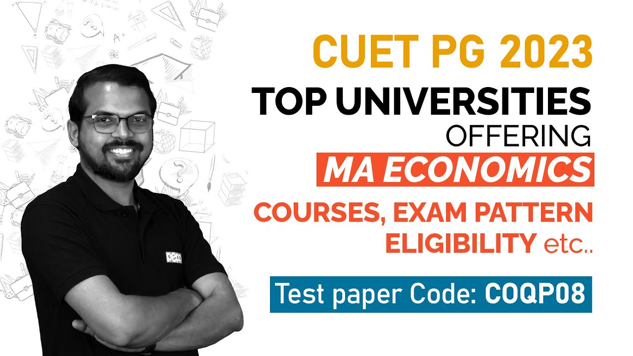 Top Universities offering MA Economics under CUET PG 2023 | PEPP Learning App