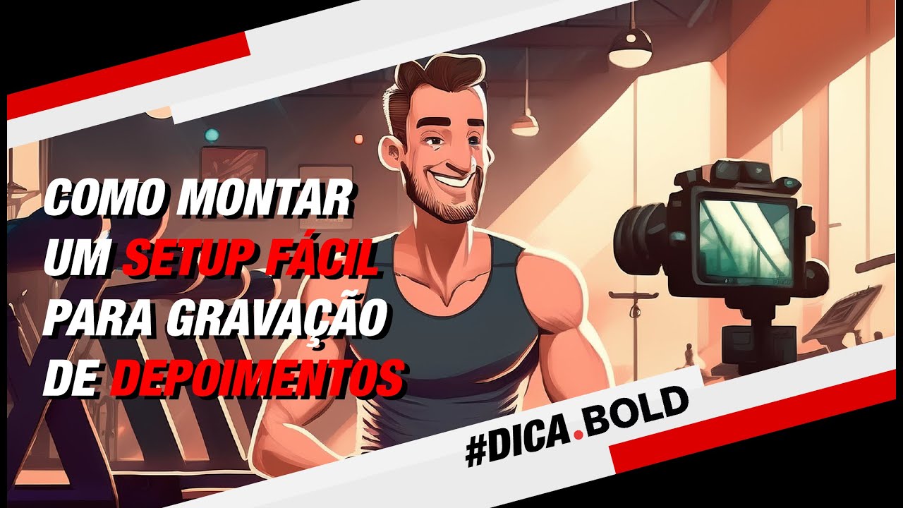 SETUP DE UM VÍDEO BONITO PARA DEPOIMENTOS e TESTEMUNHAIS | Equipamentos e Montagem