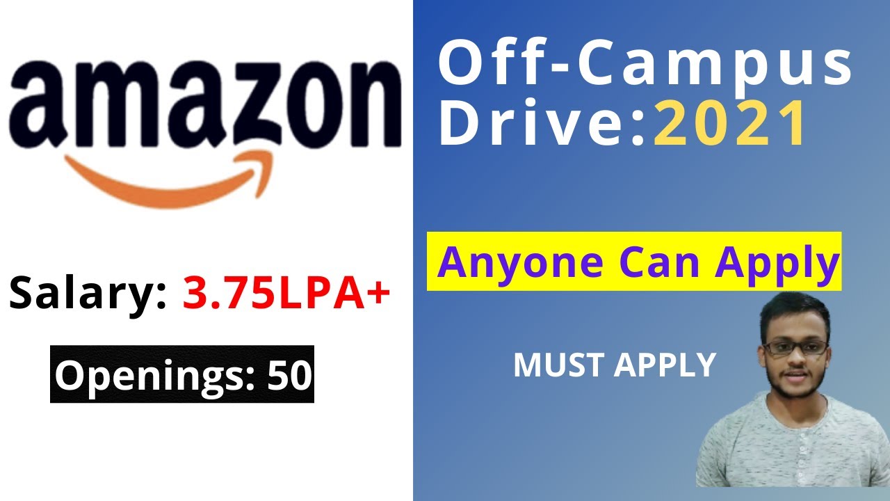 Amazon Recruitment Drive[Latest]: 2021||Openings: 50+||Salary:3.75LPA||Automation Analyst||Bangalore