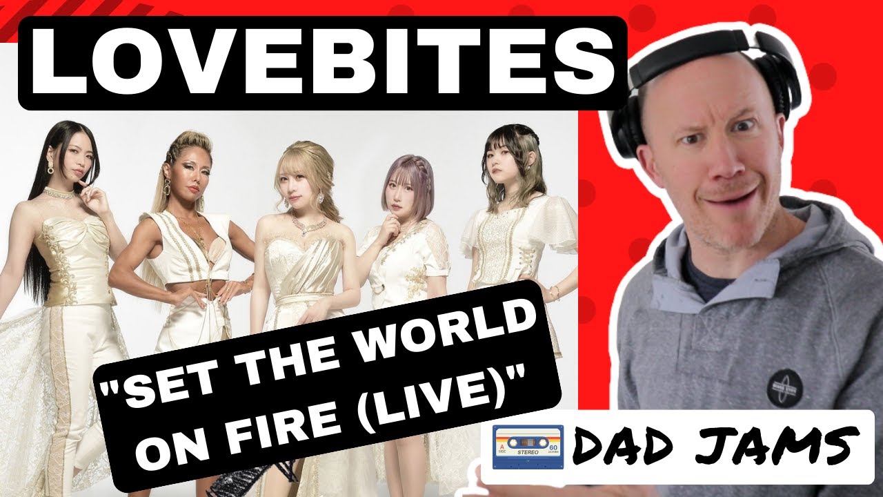 OLD DAD REACTS & FIRST LISTEN to LOVEBITES - “SET THE WORLD ON FIRE (LIVE)” (Dad Jams Score)
