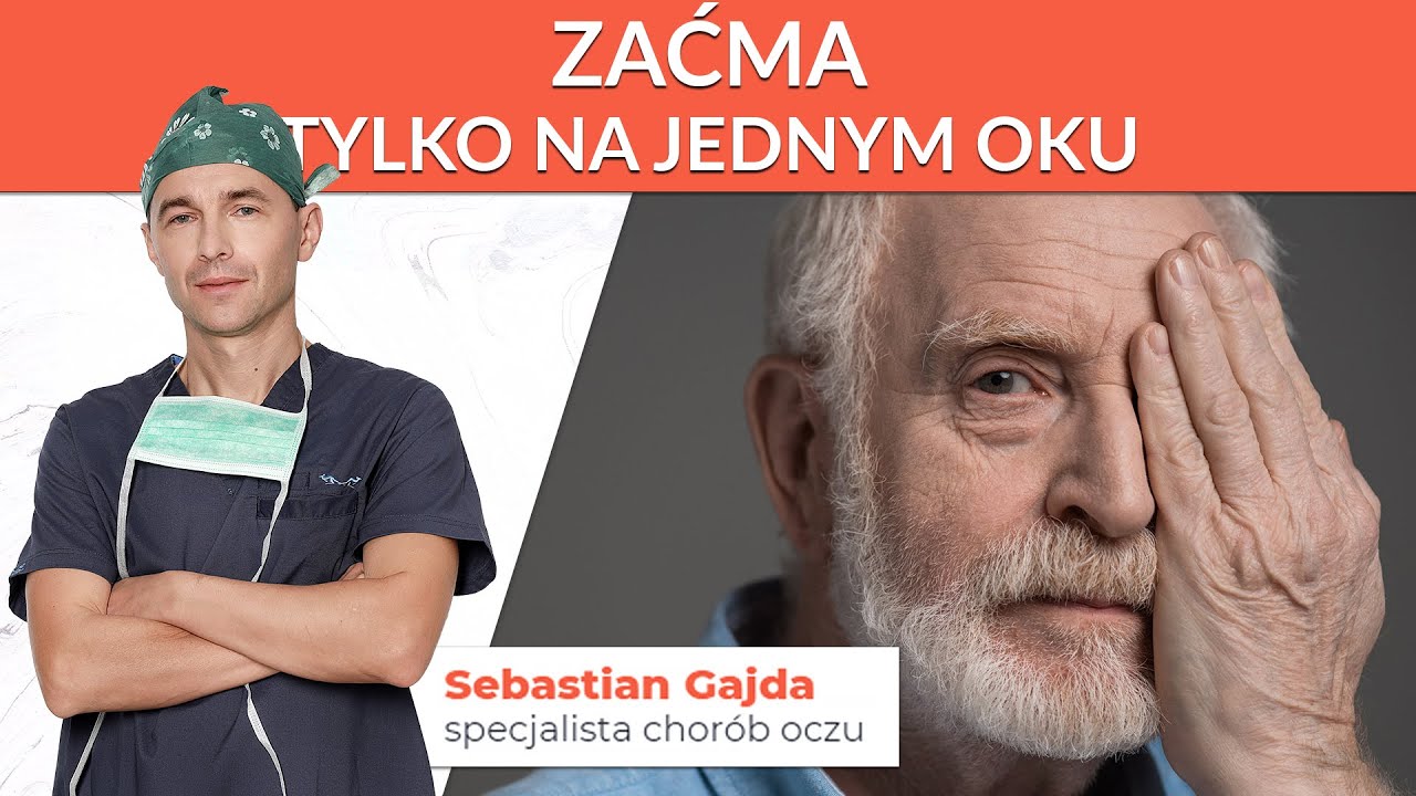 Czy zaćma może występować tylko na jednym oku?