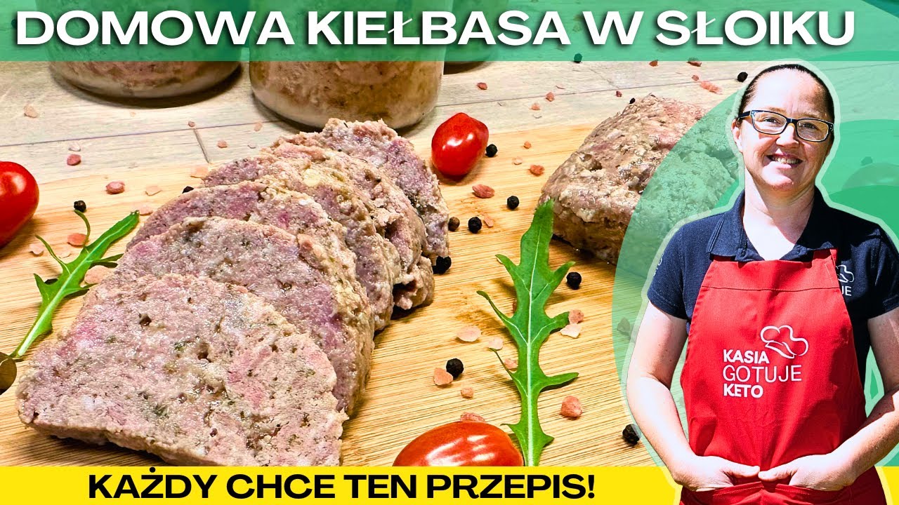 NAJLEPSZA DOMOWA KIEŁBASA W SŁOIKU – PRZEPIS KROK PO KROKU!