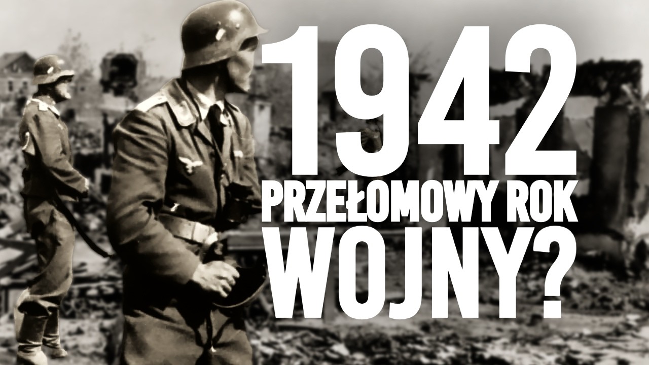 1942. Przełomowy rok II wojny światowej. Pięć wydarzeń kt&oacute;re zmieniły oblicze historii [lektor PL]