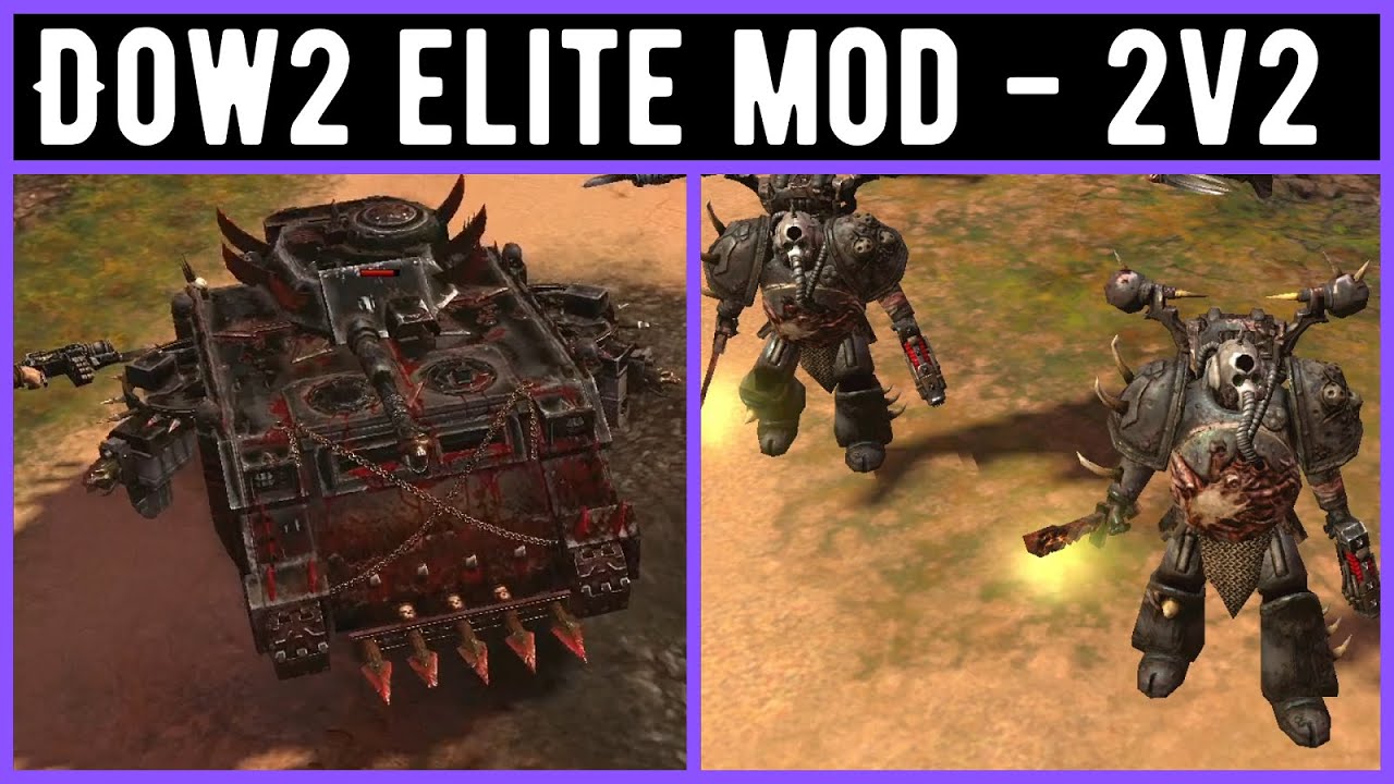 Dawn of War 2 Elite Mod 2v2 - RedBeard, Torpid [vs] Panzer, Python