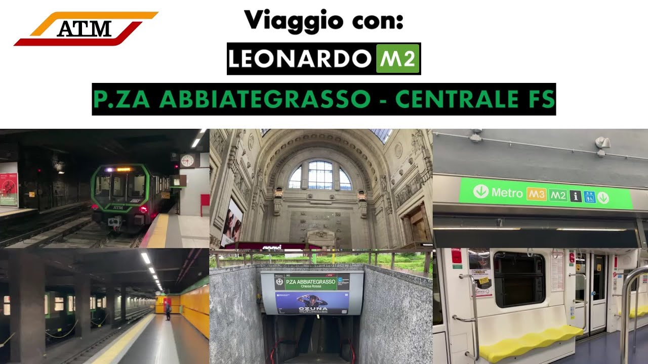 Viaggio sulla M2 di Milano da P.ZA ABBIATEGRASSO a CENTRALE FS!