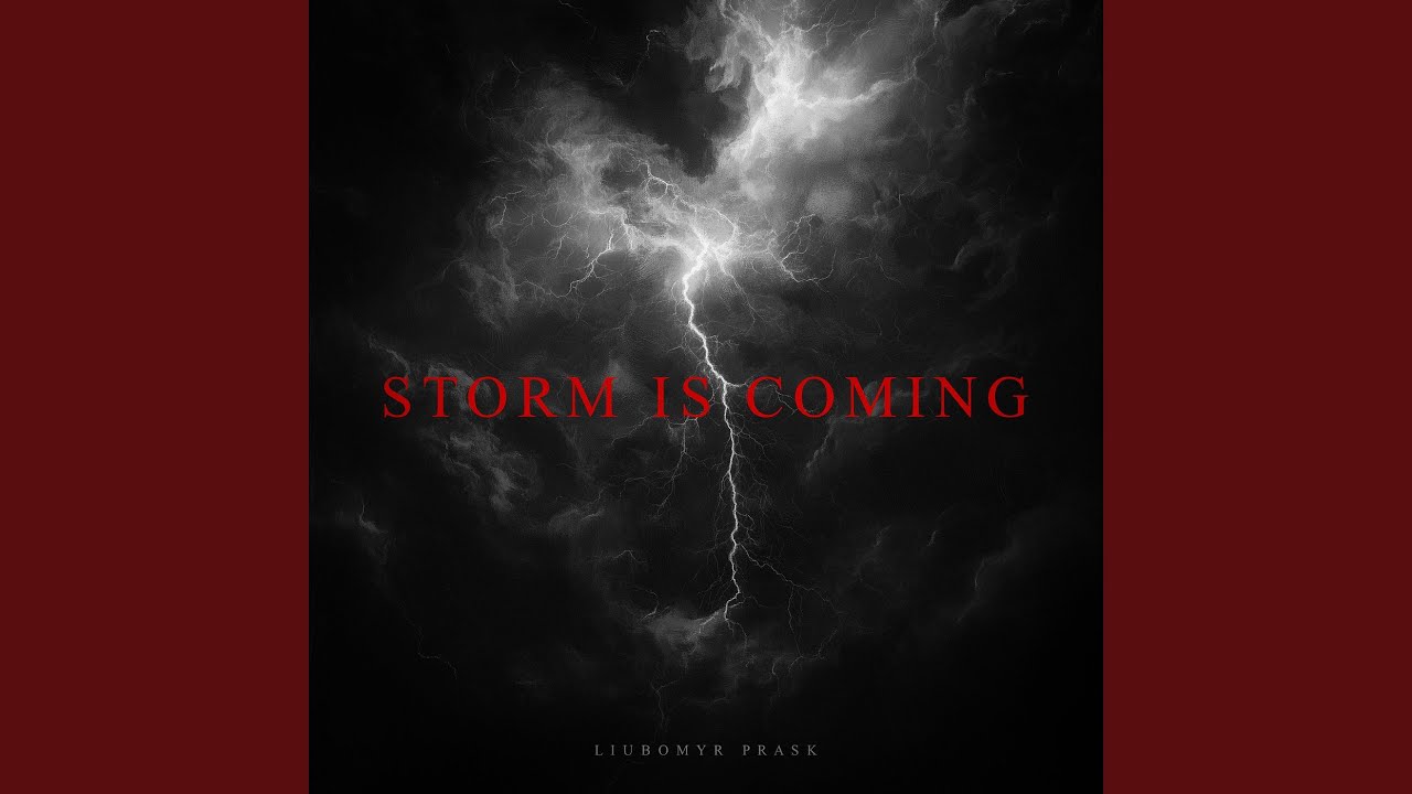 Storm Is Coming