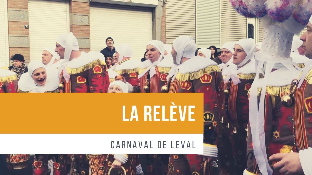 CARNAVAL DE LEVAL : La Relève (2020)