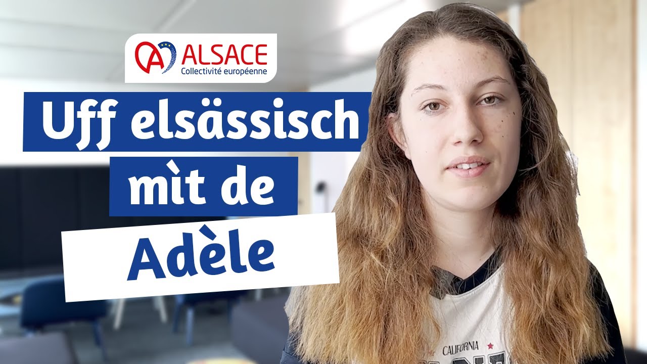 Uff elsässisch mìt de Adèle - 