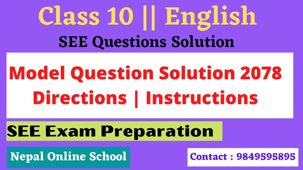 SEE English Model Question Solution 2078 | Directions/ Instructions | SEE English  #SEE