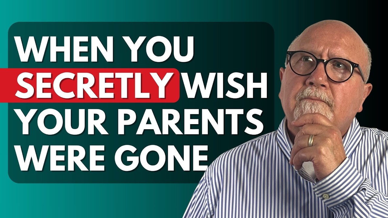 Narcissistic Parents: When You Secretly Wish They Were Gone