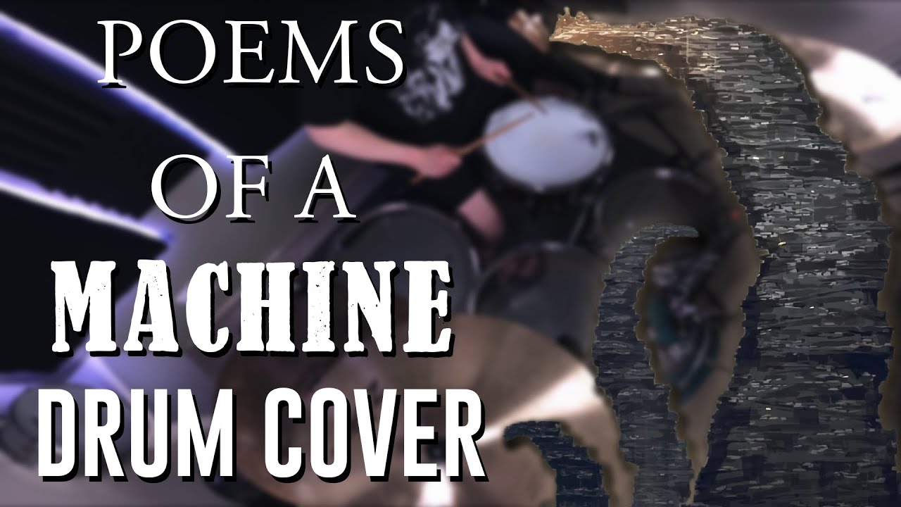Mili - Poems of a Machine // Drum Cover