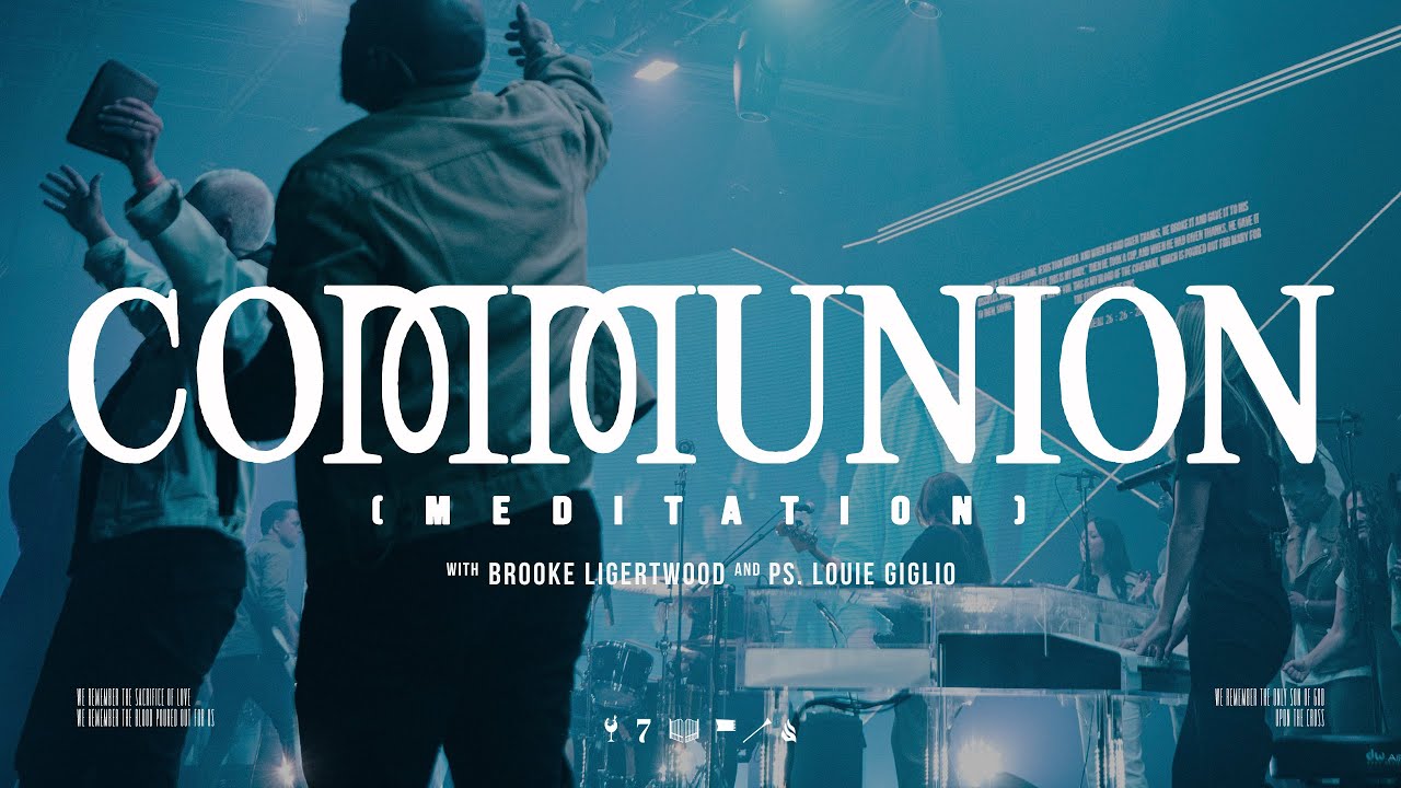 Brooke Ligertwood - Communion (Meditation) (Live Video)