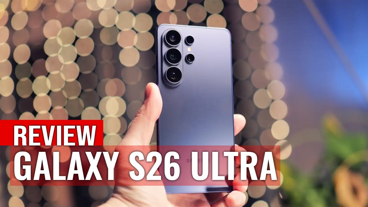 Обзор Samsung Galaxy S26 Ultra: почему все о нем говорят