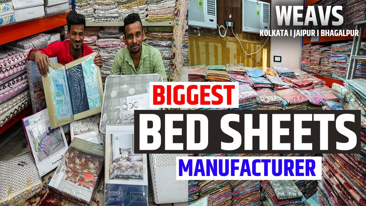 Biggest Bed Sheets ( बेडशीट ) Manufacturer & Wholesaler in Barabazar, Kolkata