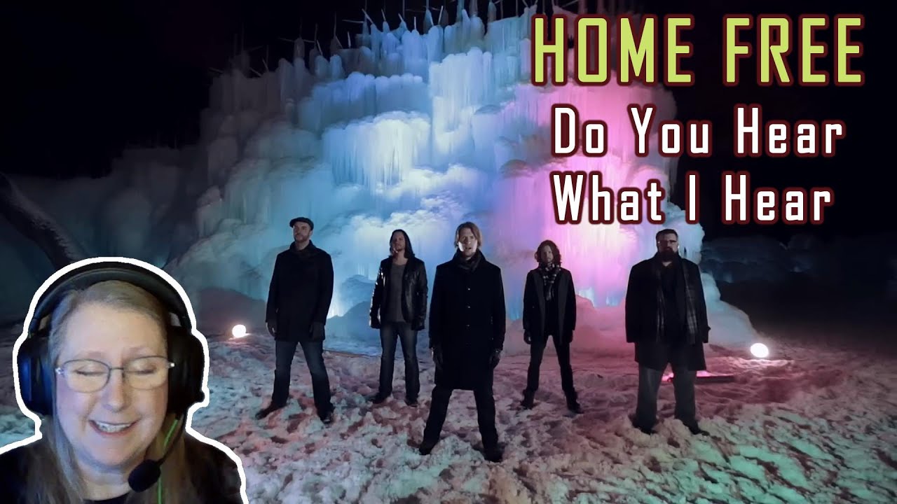 HOME FREE - Do You Hear What I Hear (Reaction)