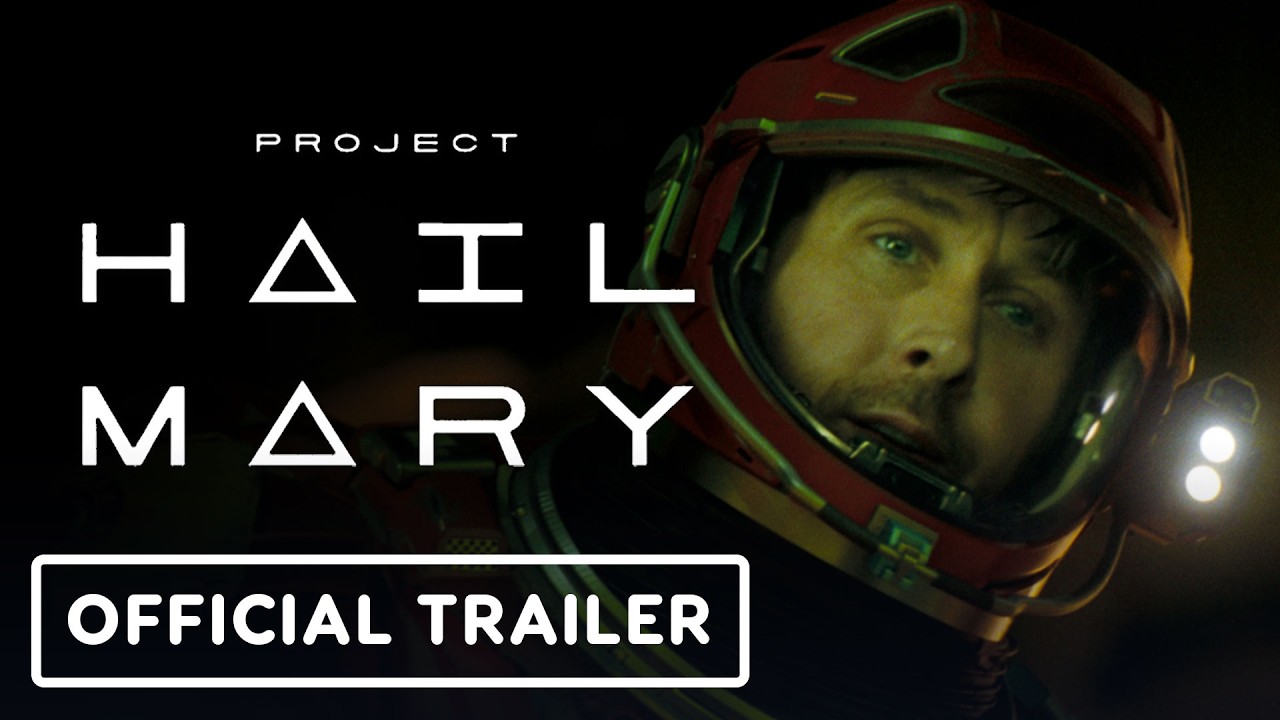 Project Hail Mary - Official Final Trailer (2026) Ryan Gosling, Sandra Hüller, Milana Vayntrub