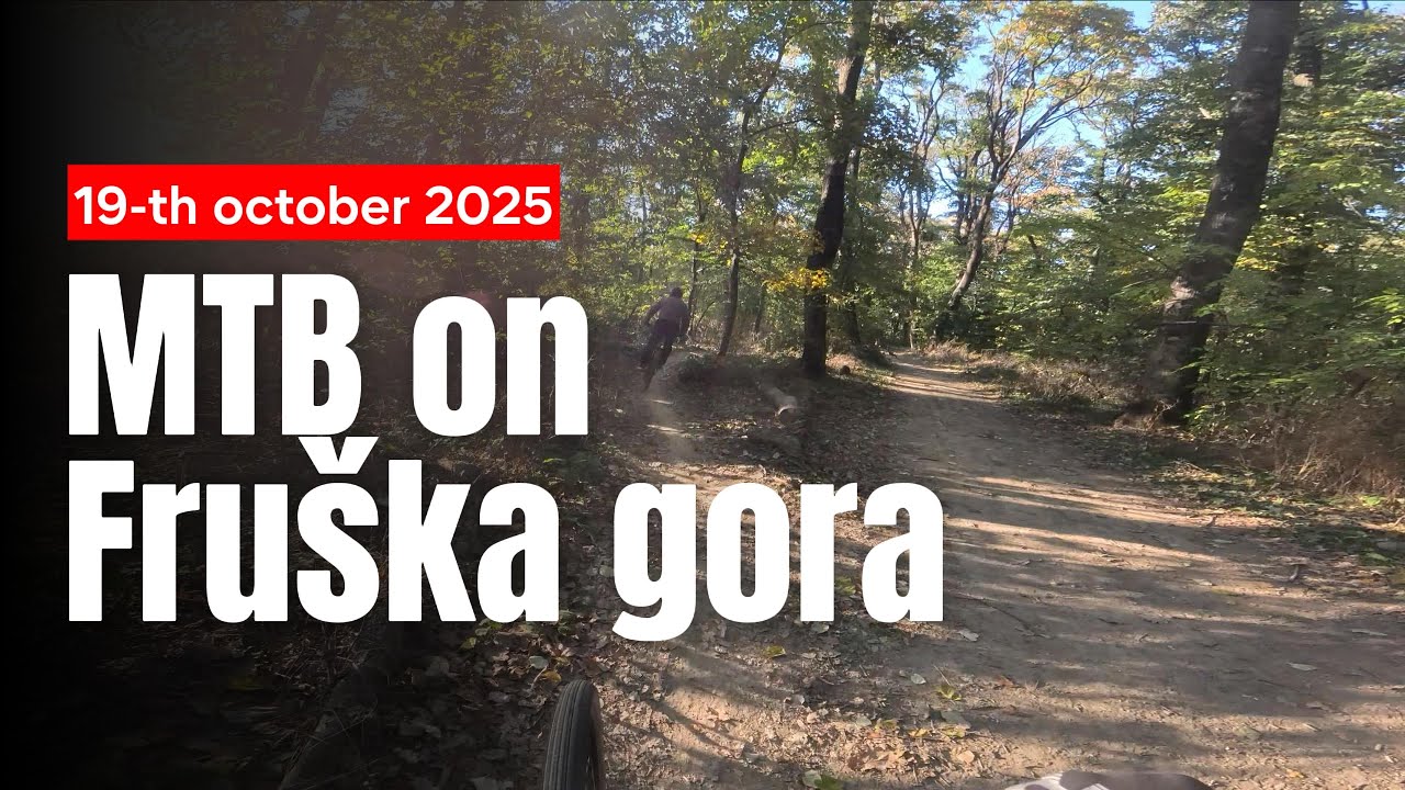 Fruska Gora MTB: 19.10.2025