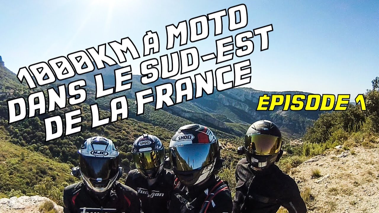 1000 km à Moto dans le Sud-Est de la France : Le Roadtrip avec les potes! Ep.1