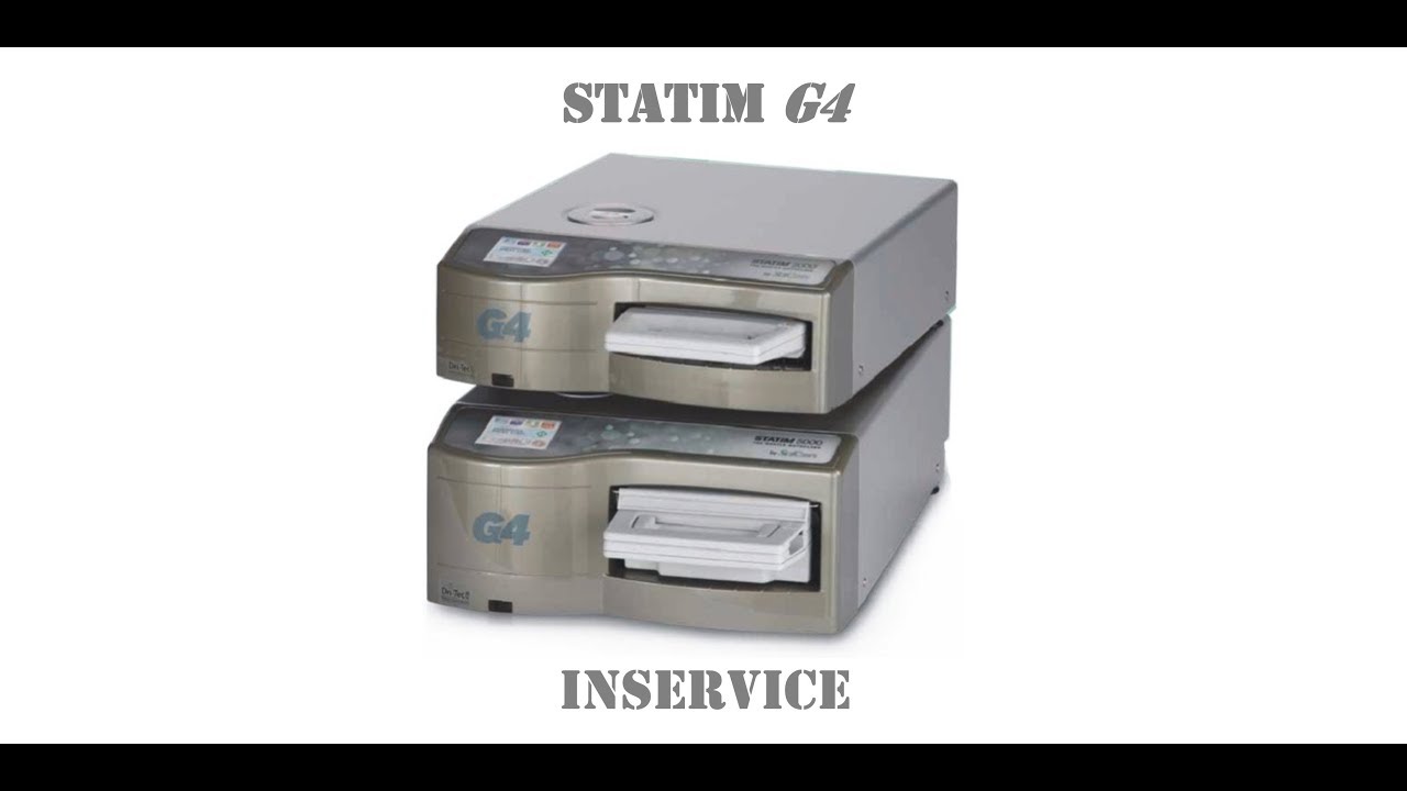 SciCan Statim G4 inservice