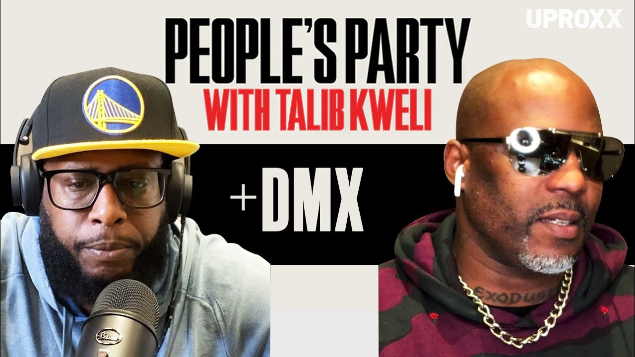 Talib Kweli & DMX Talk Jay-Z Battle, Aaliyah, Prison, Murder Inc, & Addiction | People’s Party Full
