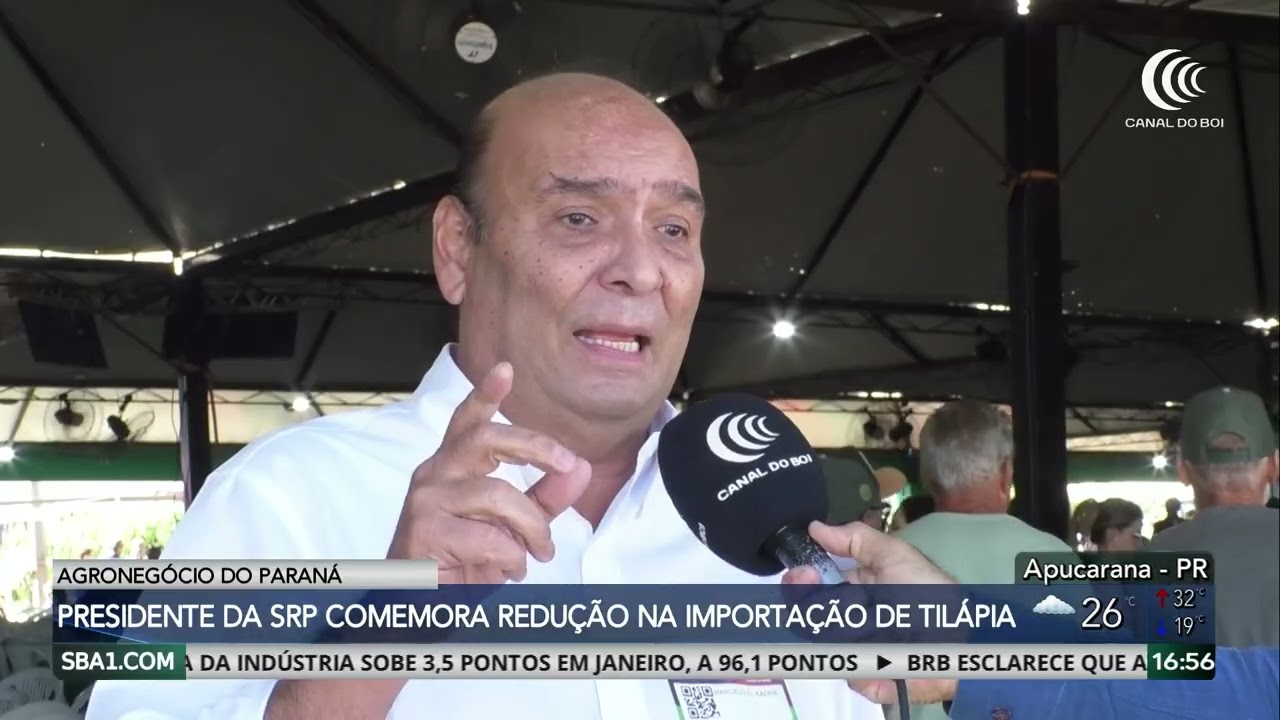 Presidente da SRP comemora redução na importação de tilápia