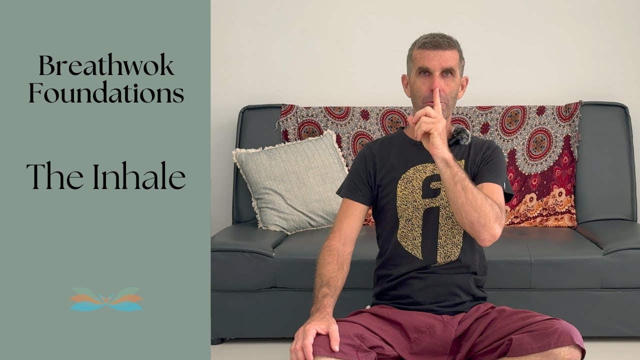 Breathwork Foundations | Expansion with the Inhale (Ep. 4)