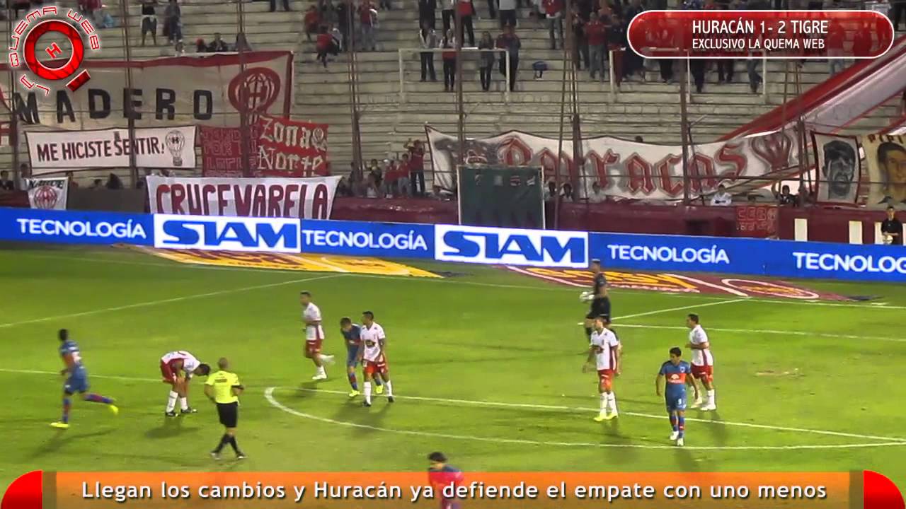 Resumen Segundo Tiempo Huracan vs Tigre - HD - www.laquemaweb.com.ar - La Banda de La Quema
