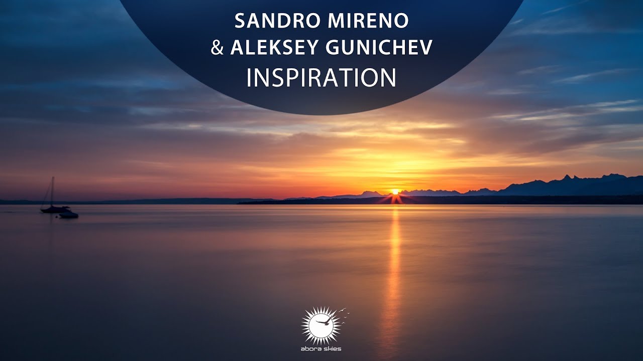 Sandro Mireno & Aleksey Gunichev - Inspiration