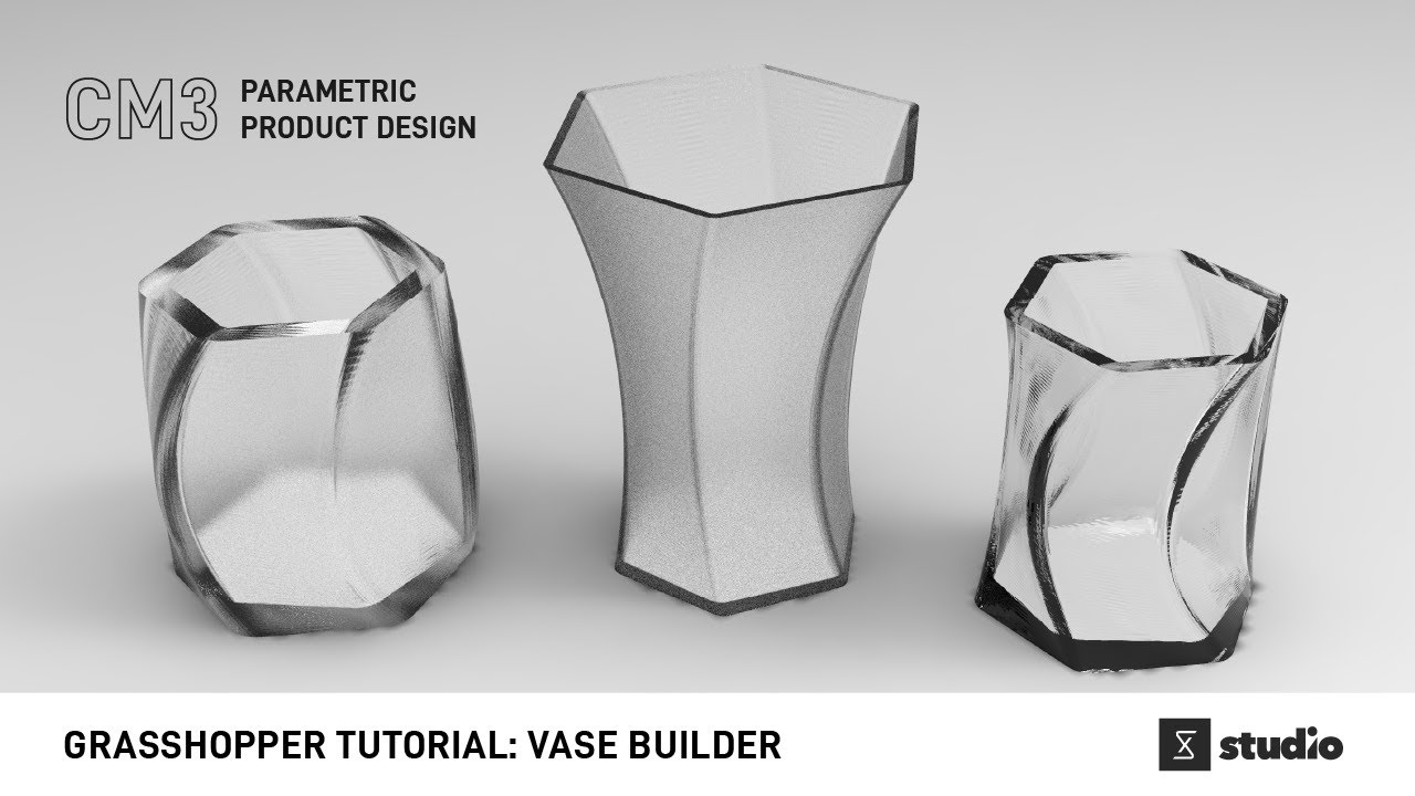 Grasshopper Tutorial: Vase Builder