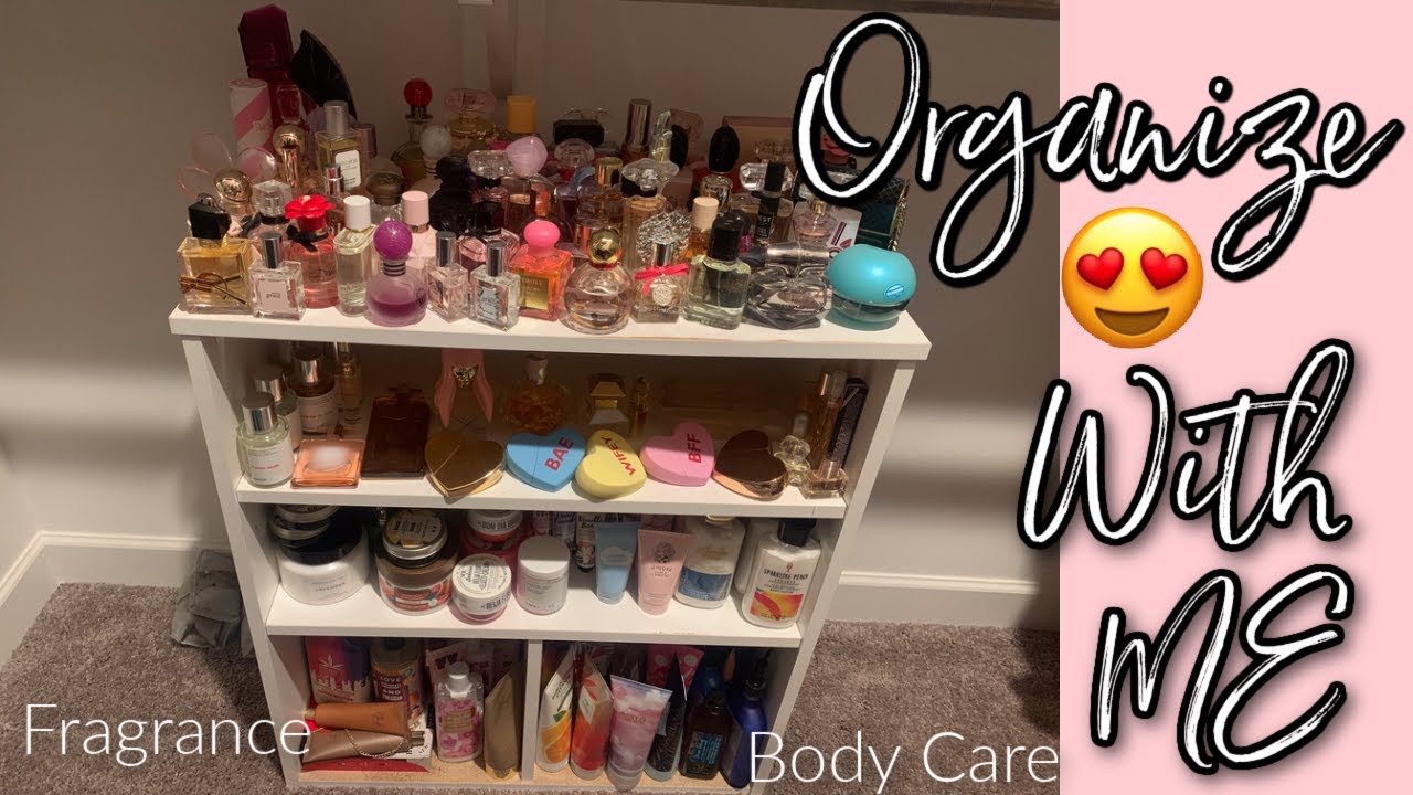 Reorganize my PERFUME and BODY CARE Collection With Me! | SATISFYING| PERFUME COLLECTION