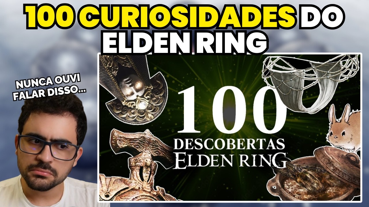 100 Coisas Sobre o ELDEN RING que Você Não Sabia