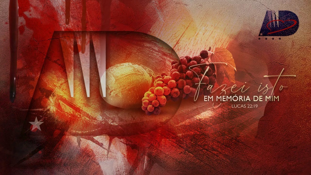AD SOROCABA - CULTO DE SANTA CEIA