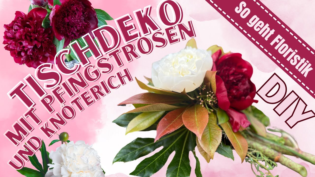 Längliche Tischdeko mit Pfingstrosen und Knöterich einfach & schnell selber machen DIY Floristik