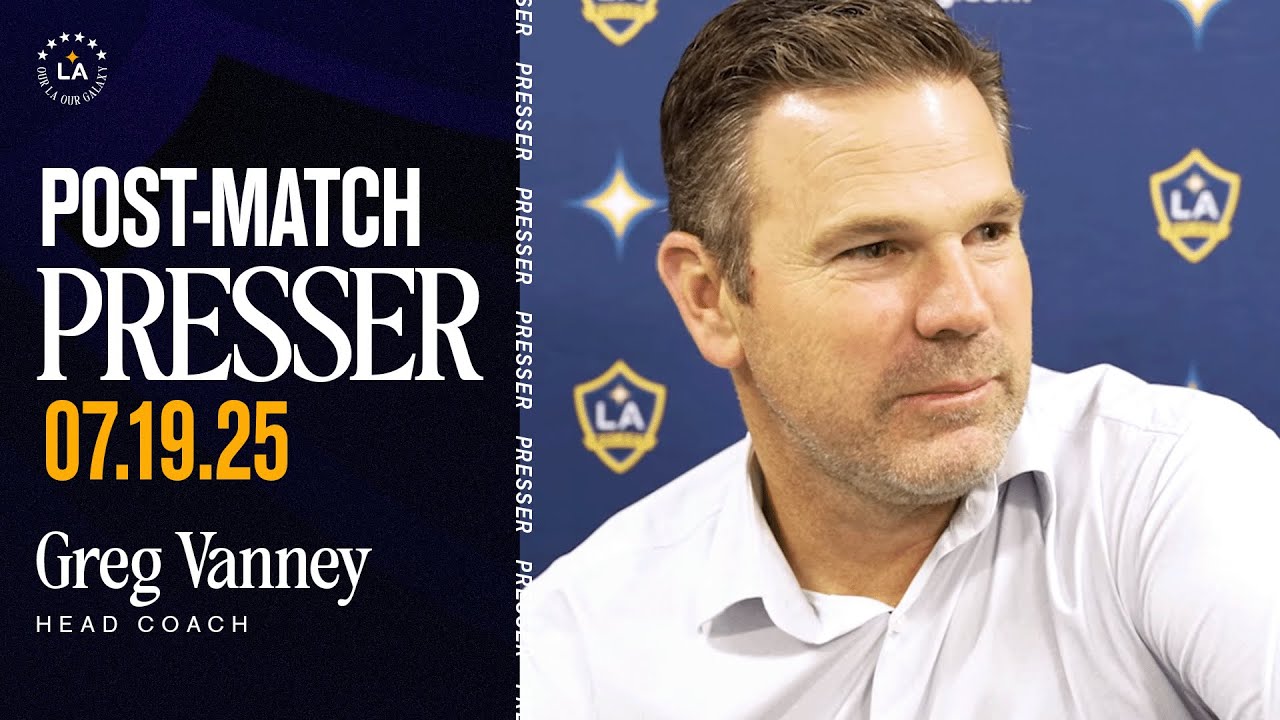 Greg Vanney, Post-Match Presser | 7.19.25