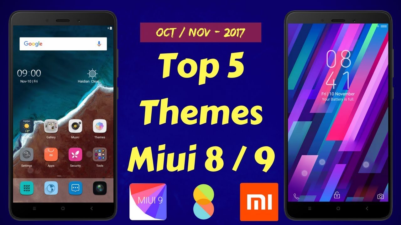 Top 5 MIUI 8 Themes |November 2017
