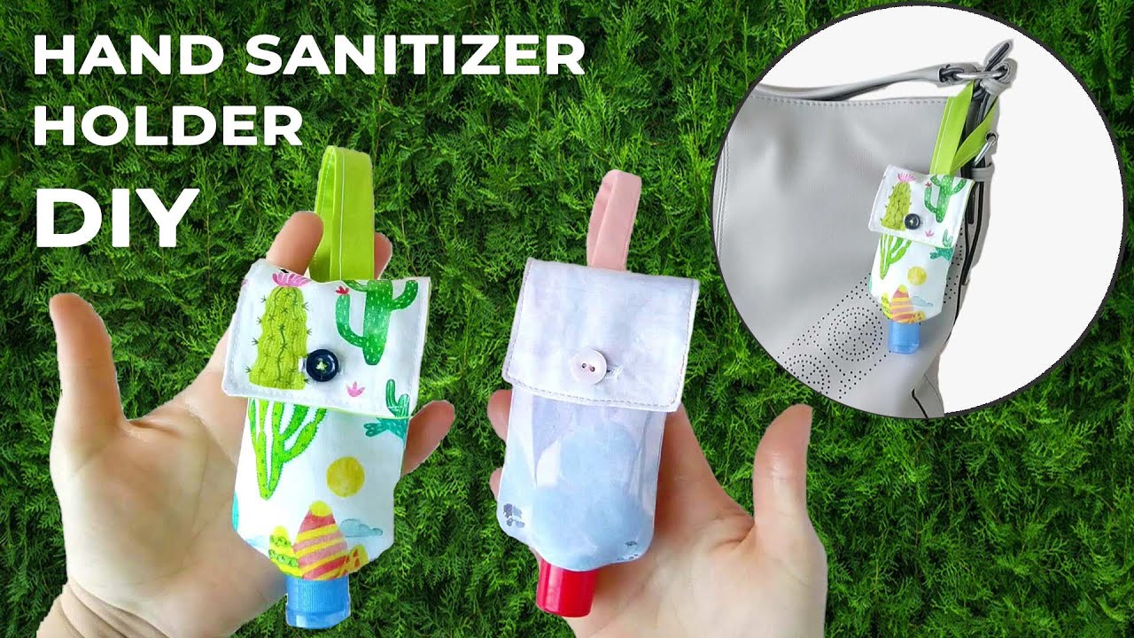 How to Sew Hand Sanitizer Holder - DIY Hand Gel Pouch in Any Size // Pattern and Tutorial