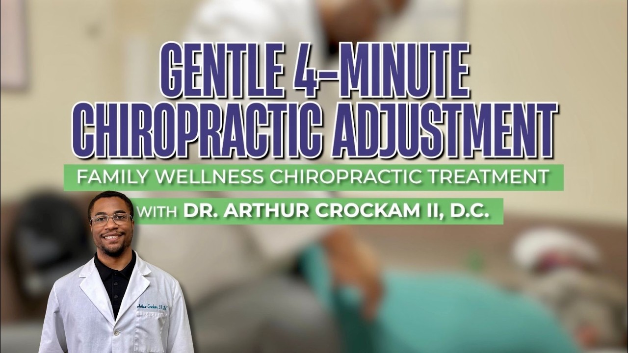 Chiropractic Adjustment in 4- minutes
