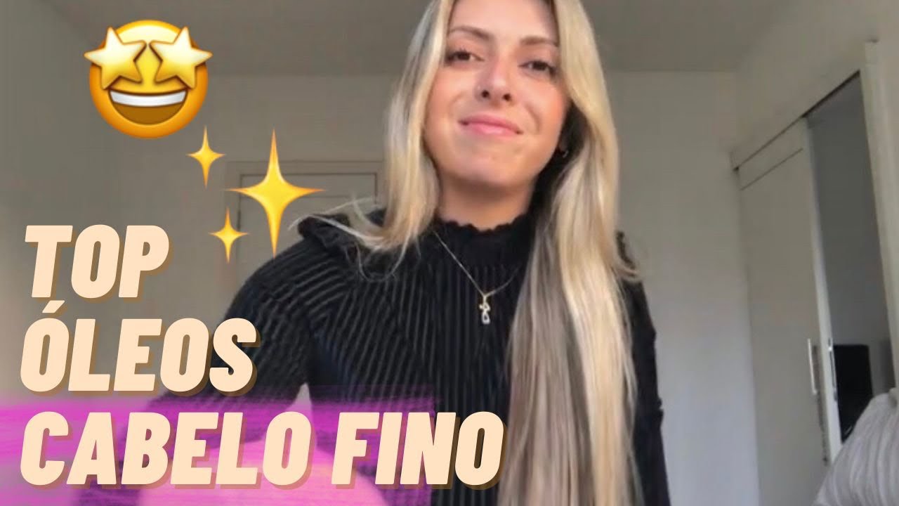 ÓLEOS FAVORITOS CABELO FINO 🤩 NACIONAIS E IMPORTADOS | mais usados no momento sem pesar
