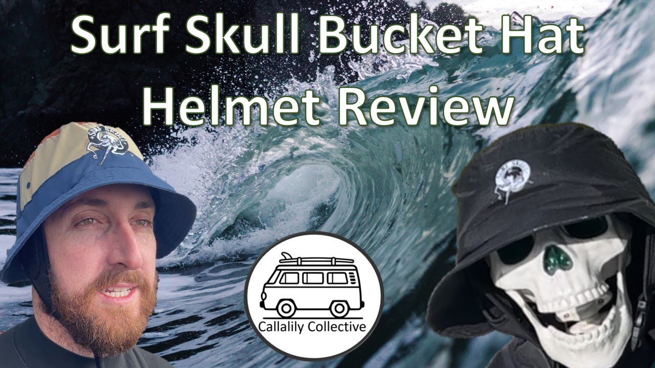Surf Skull Review, low profile bucket hat surfing helmet.  Callalily Sufboards.