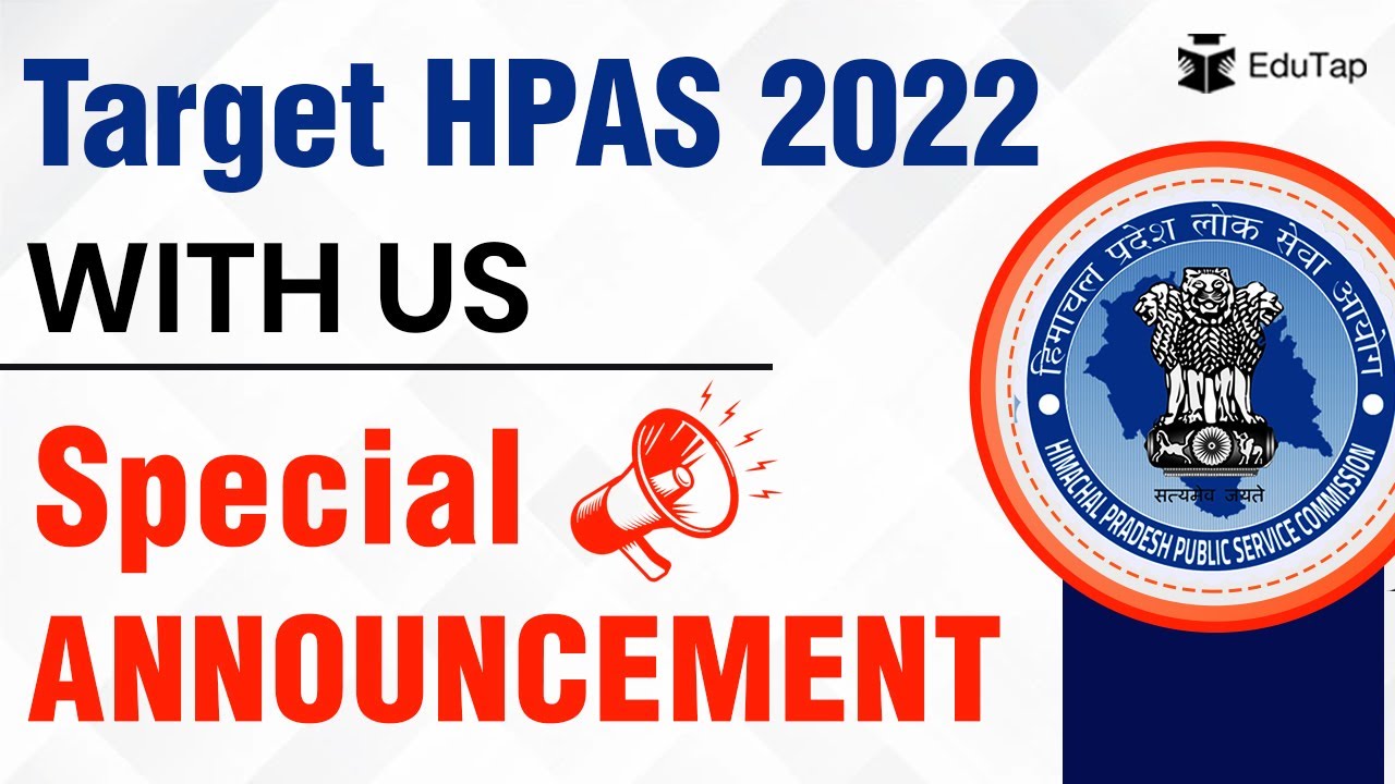 Special Announcements for HPAS 2022 | Target HPAS 2022 | EduTap HPAS | HPAS 2022