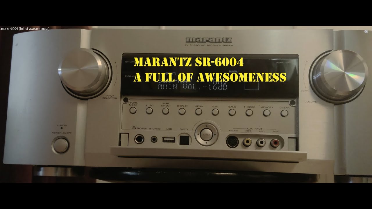 Marantz SR 6004 (Full of awesomeness)