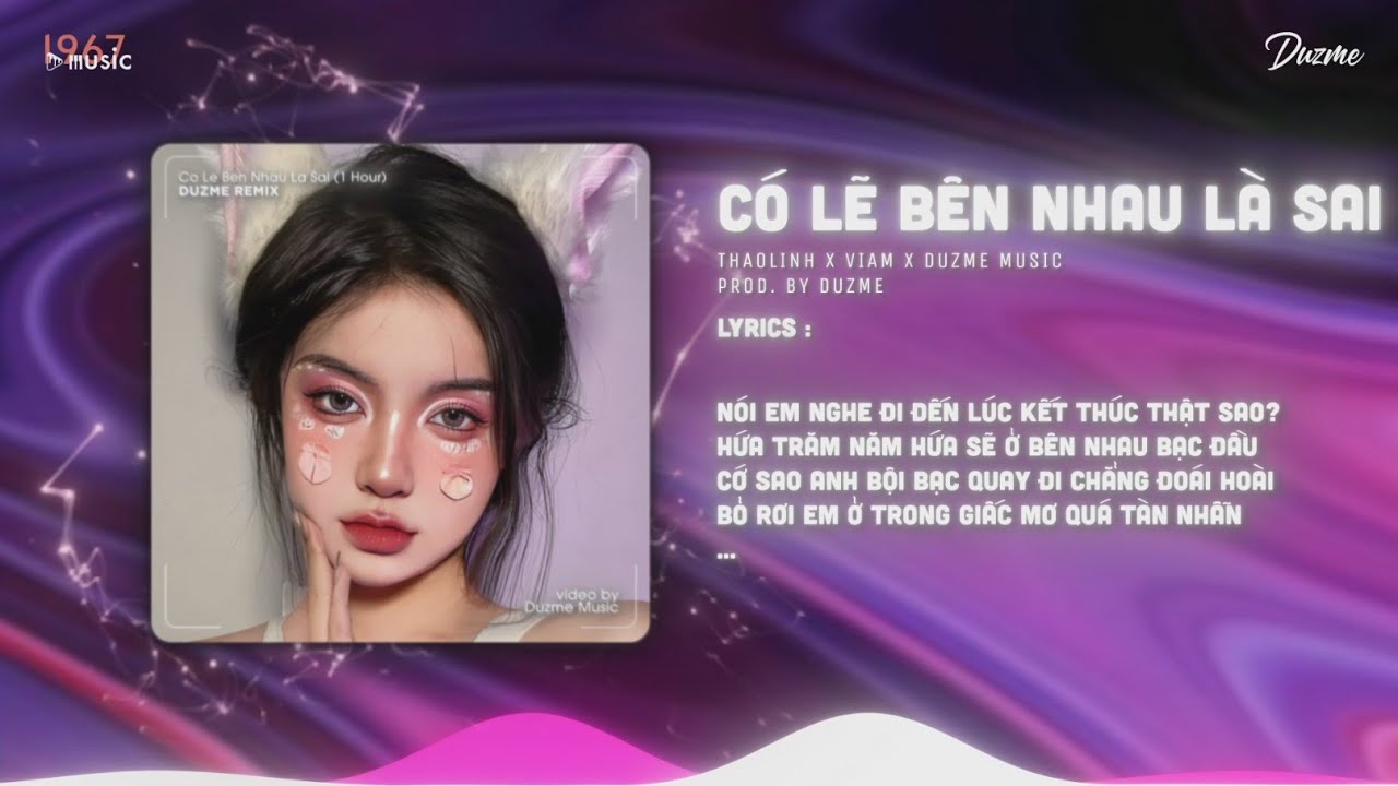 Có Lẽ Bên Nhau Là Sai (1 Hour) - Thaolinh x ViAM | Nói Em Nghe Đi Có Lẽ Bên Nhau Là Sai...