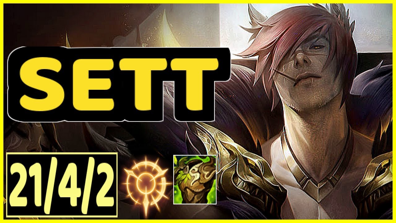 SETT PentaKill - 21/4/2 KDA TOP GAMEPLAY